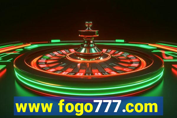 www fogo777.com